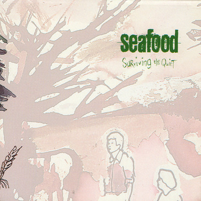 アルバム/Surviving the Quiet/Seafood
