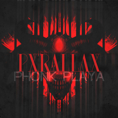 アルバム/Pxrallax/Phonk Playa