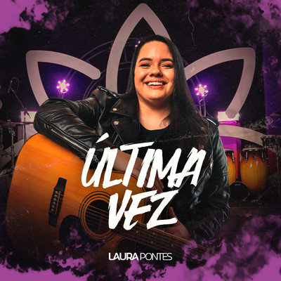 シングル/Ultima Vez/Laura Pontes