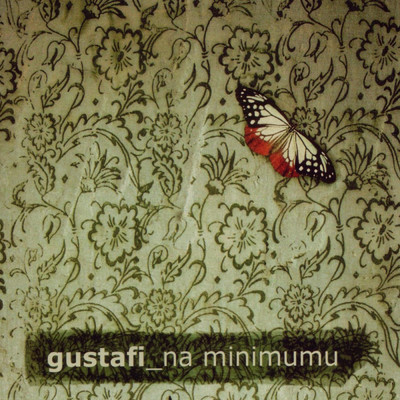 アルバム/Na Minimumu/Gustafi