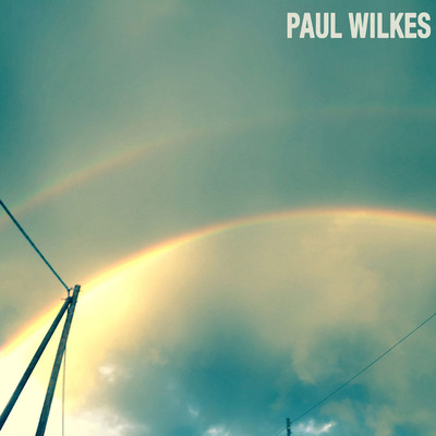 アルバム/Paul Wilkes/Paul Wilkes