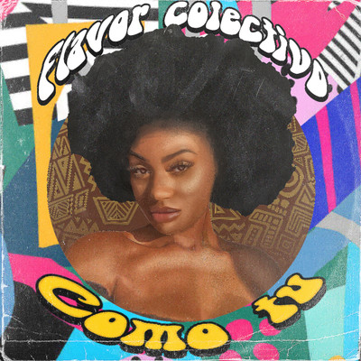 Como Tu (feat. Darnelt, Relax Buay, Flovv Coco)/Flavor Colectivo