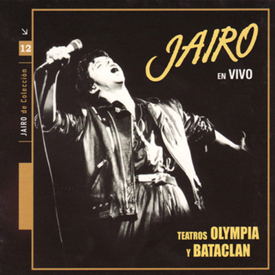 アルバム/Jairo En Vivo Teatros Olympia y Bataclan/Jairo