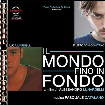 アルバム/O.S.T. Il mondo fino in fondo/Pasquale Catalano