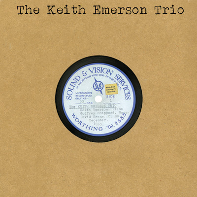 The Keith Emerson Trio/The Keith Emerson Trio