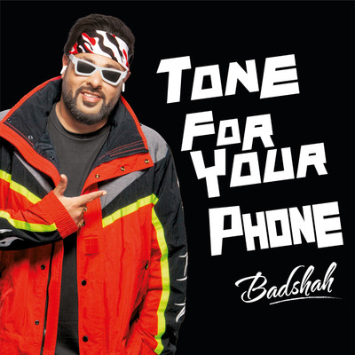 シングル/Tone for your Phone (From ”LG Tone Free”)/Badshah