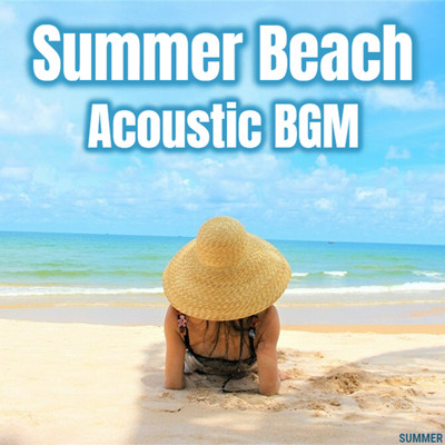 Summer Beach Acoustic BGM/SUMMER