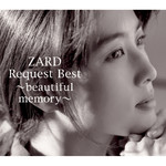 アルバム/ZARD Request Best 〜beautiful memory〜/ZARD