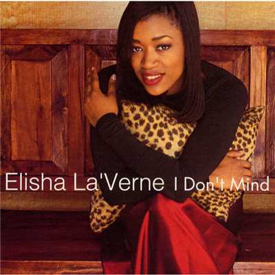 I Don't Mind (D.H.Remix Instrumental)/エリーシャ・ラヴァーン