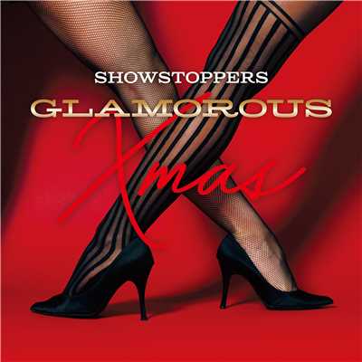 GLAMOROUS Xmas/Showstoppers