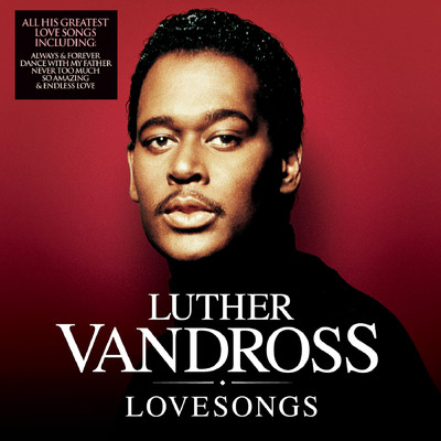 アルバム/Luther Love Songs/ルーサー・ヴァンドロス
