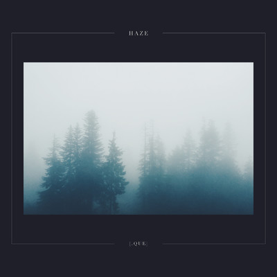 シングル/haze/[.que]