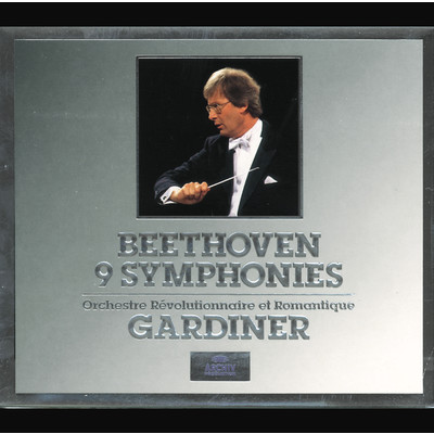 アルバム/Beethoven: 9 Symphonies/オルケストル・レヴォリュショネル・エ・ロマンティク／ジョン・エリオット・ガーディナー
