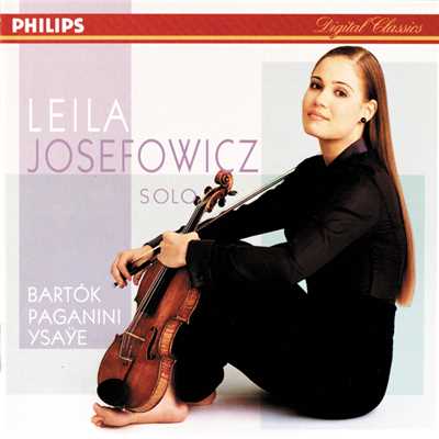 Bartok／Paganini／Ysaye／Schubert etc.: Sonata for Solo Violin etc./リーラ・ジョセフォウィッツ