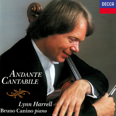 Handel: Semele, HWV 58 - Where'er You Walk (Arr. Cello & Piano)/リン・ハレル／ブルーノ・カニーノ