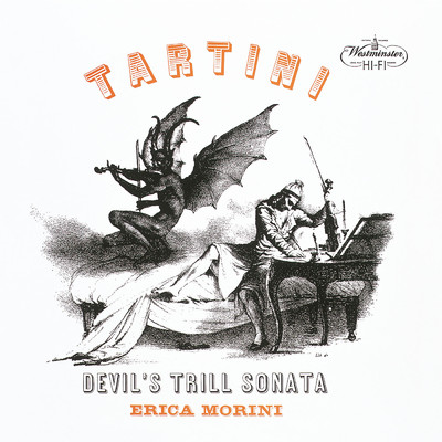 Tartini: ヴァイオリン・ソナタ ト短調 《悪魔のトリル》 - 第2楽章: Allegro/エリカ・モリーニ／レオン・ポマーズ