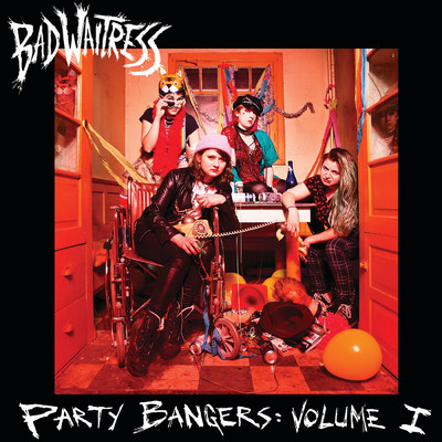 Party Bangers: Volume 1 (Explicit)/Bad Waitress