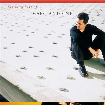 The Very Best Of Marc Antoine/マーク・アントワン