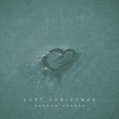 アルバム/Last Christmas/Random Hearts