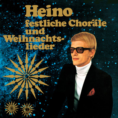 Festliche Chorale und Weihnachtslieder/Heino