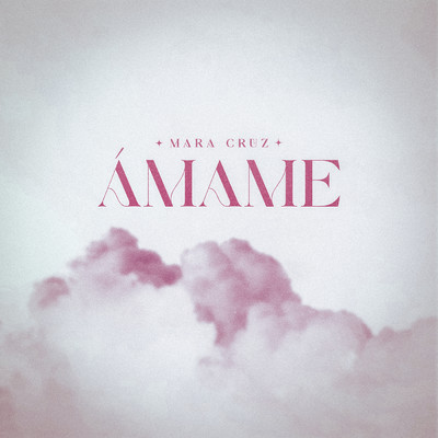 シングル/AMAME/Mara Cruz