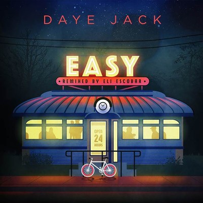 シングル/Easy (Remixed by Eli Escobar)/Daye Jack