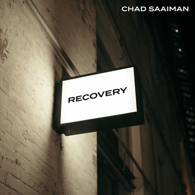 Recovery/Chad Saaiman