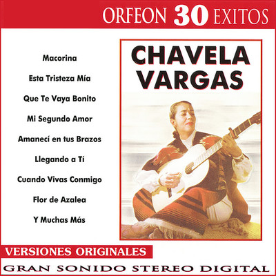 Chavela Vargas: 30 Exitos/Chavela Vargas