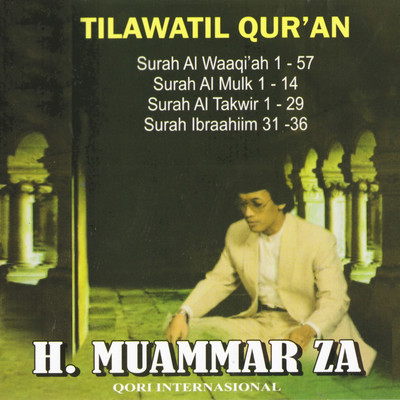 アルバム/Tilawatil Quran Al Waaqi'ah (1-57)/H Muammar ZA