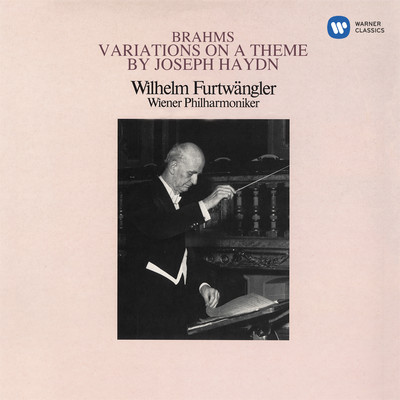 Brahms: Variations on a Theme by Joseph Haydn, Op. 56a/Wilhelm Furtwangler