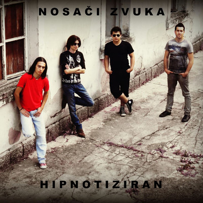 シングル/Hipnotiziran/Nosaci Zvuka