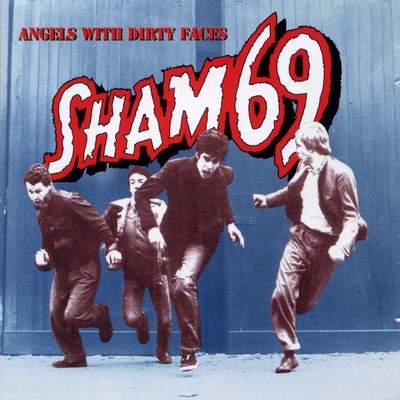 アルバム/Angels With Dirty Faces/Sham 69