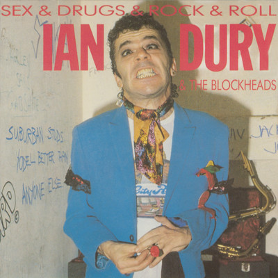アルバム/Sex & Drugs & Rock & Roll/Ian Dury & The Blockheads