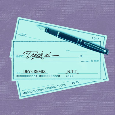 シングル/Trach Ai (Deye Remix)/N.T.T