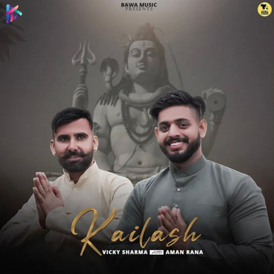 Kailash/Vicky Sharma & Aman Rana