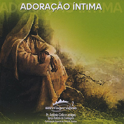 アルバム/Adoracao Intima/Antonio Cirilo
