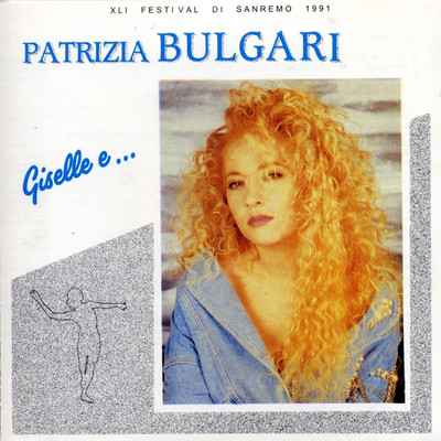 シングル/Due storie diverse/Patrizia Bulgari