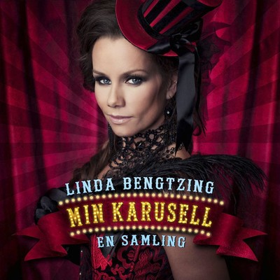 アルバム/Min karusell - En samling/Linda Bengtzing