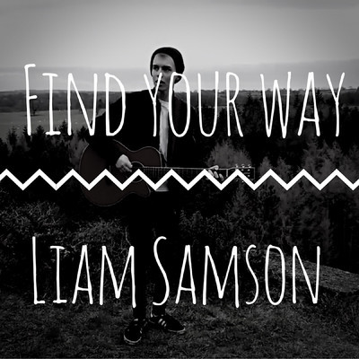 シングル/Find Your Way/Liam Samson