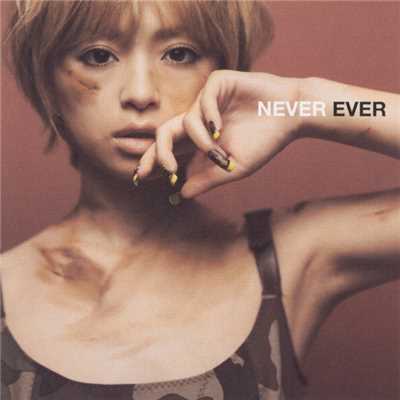 NEVER EVER (Yuta's prayer mix)/浜崎あゆみ