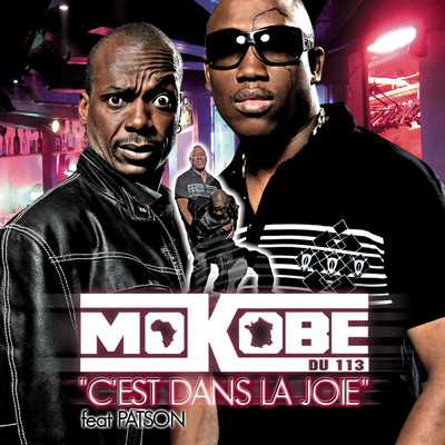シングル/C'Est Dans La Joie (Radio Edit) feat.Patson/Mokobe