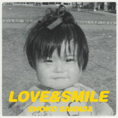 アルバム/LOVE&SMILE/沢田聖子