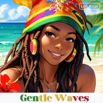 Gentle Waves/Lofi Boya