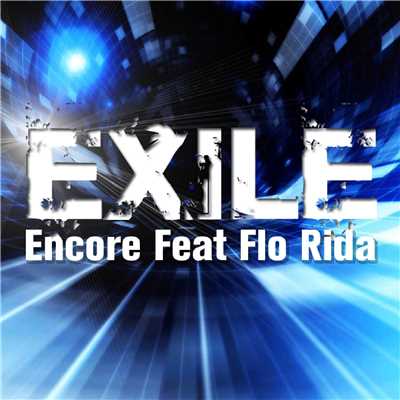 アルバム/EXILE [feat. Flo Rida]/Encore