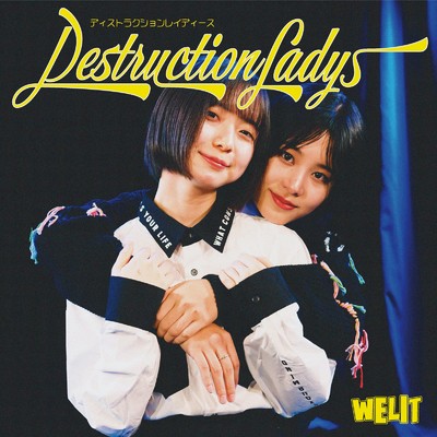 DESTRUCTION LADYS/WELIT
