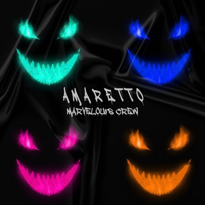 シングル/AMARETTO/MARVELOUS CREW