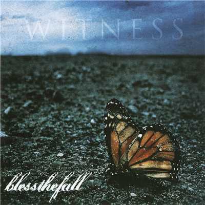 You Deserve Nothing And I Hope You Get Less/Blessthefall