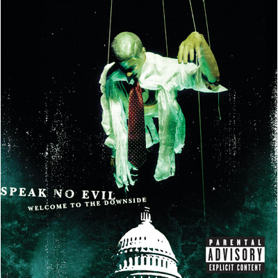 アルバム/Welcome To The Downside/Speak No Evil