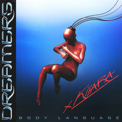 Body Language (Alternate Version)/DREAMERS／Kiiara
