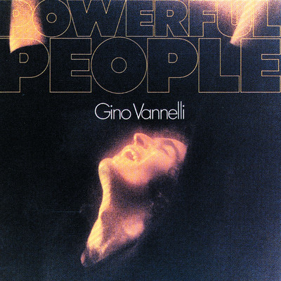 アルバム/Powerful People/Gino Vannelli